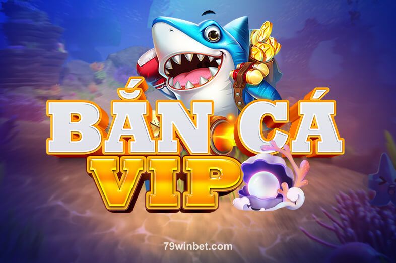 Hình ảnh trò chơi Bắn Cá VIP tại 79win